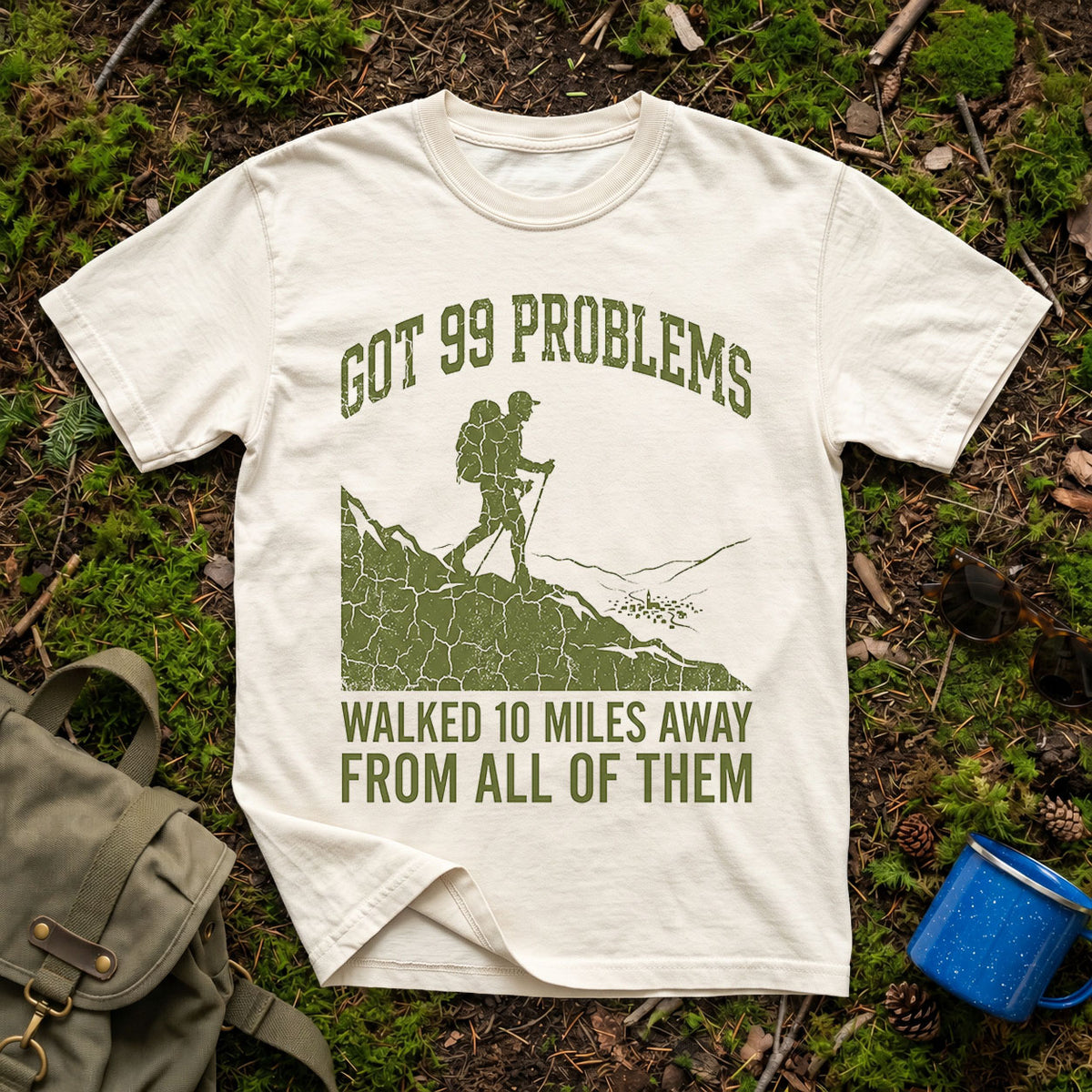 Got 99 Problems T-Shirt