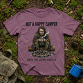 Happy Camper Warning T-Shirt